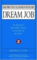 Don't Send a Resume: And Other Contrarian Rules to Help Land a Great Job 0786865962 Book Cover