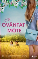 Ett ov?ntat m?te null Book Cover