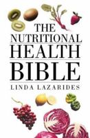 The Nutritional Health Bible 0722534248 Book Cover