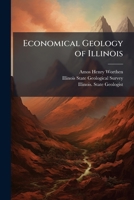 Economical Geology Of Illinois 1141950499 Book Cover