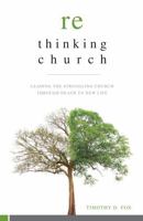 Rethinking Church 163257439X Book Cover