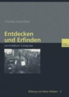 Entdecken Und Erfinden: Lernmedium Computer 3810035181 Book Cover