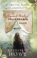 The Physick Book of Deliverance Dane 1401341330 Book Cover