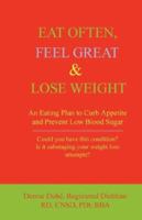 Eat Often, Feel Great & Lose Weight 0978144007 Book Cover