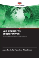 Les dernières coopératives (French Edition) 6209438903 Book Cover