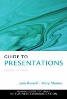 Guide to Presentations 0133058360 Book Cover
