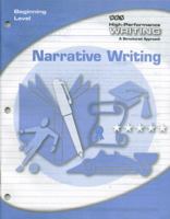 High-Performance Writing Beginning Level, Narrative Writing 0076004368 Book Cover
