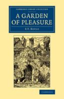 A Garden of Pleasure 1018889205 Book Cover