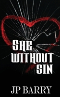 She Without Sin (The Fall of Winters Trilogy) 1509251448 Book Cover