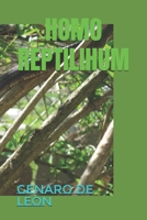 HOMO REPTILIHUM (EL GEN REPTIL) (Spanish Edition) B0FDL1F8TT Book Cover