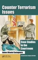 Counter Terrorism Issues: Case Studies in the Courtroom 1032754605 Book Cover