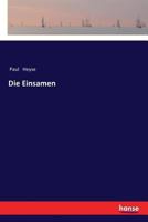 Die Einsamen 1479253804 Book Cover