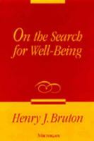 On the Search for Well-Being 0472107917 Book Cover