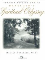 Further Reflections on Hazelden's Spiritual Odyssey 1568383088 Book Cover