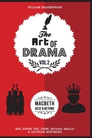 The Art of Drama, Volume 2: Macbeth 1999737652 Book Cover