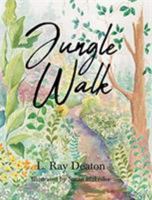 Jungle Walk 1643493833 Book Cover