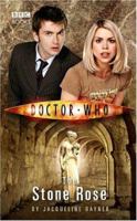Doctor Who: The Stone Rose 1849909067 Book Cover