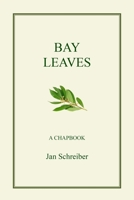 Bay leaves 1949229750 Book Cover