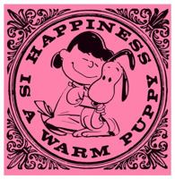 Happiness is a Warm Puppy
