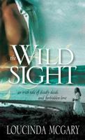 The Wild Sight 1402213948 Book Cover