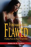 Fundamentally Flawed 1936989123 Book Cover