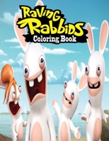 Raving Rabbids Coloring Book B08NW3XDQY Book Cover