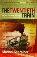 The Twentieth Train: The True Story of the Ambush of the Death Train to Auschwitz 080211766X Book Cover