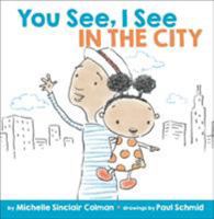 You See, I See: In the City 152471500X Book Cover