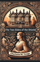 The Two Sides Of The Shield 9367146213 Book Cover