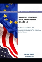 Immigration Laws and Human Rights Comparative Study of U.S. and E.U B0F4QT36SC Book Cover
