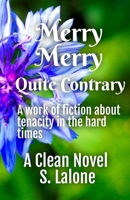 Merry Merry: Quite Contrary B0FSXW9XCS Book Cover