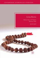 Living Mantra: Mantra, Deity, and Visionary Experience Today 3030071847 Book Cover