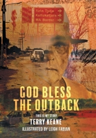 God Bless the Outback 1669830160 Book Cover
