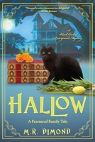 Hallow: A Fractured Family Tale 1956204164 Book Cover