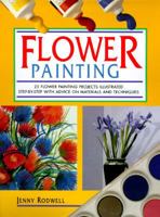 Flower Painting 0891341587 Book Cover
