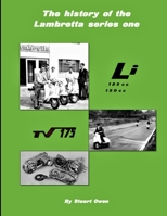 THE HISTORY OF THE LAMBRETTA SERIES ONE B09L54W7W5 Book Cover