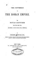 The Conversion of the Roman Empire 1425525008 Book Cover