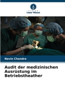 Audit der medizinischen Ausrüstung im Betriebstheather 6206332985 Book Cover