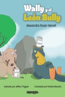 Wally y el León Bully B08PJM35PX Book Cover
