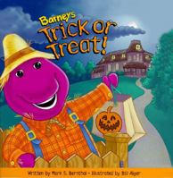 Barney's Trick Or Treat (Barney) 1570641781 Book Cover