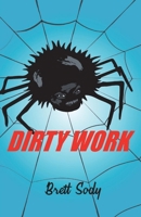 Dirty Work 1098314670 Book Cover