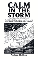 Calm in the Storm: A Compassionate Survival Guide for PANS/PANDAS Parents B0GVGS6WQR Book Cover
