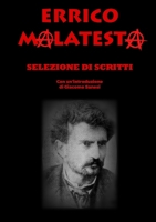 Errico Malatesta - Selezione di Opere 1326908308 Book Cover