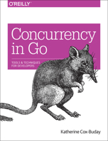 Concurrency in Go: Tools and Techniques for Developers 1491941197 Book Cover