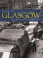Images of Glasgow 1859836658 Book Cover