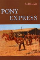 Pony Express 0803257864 Book Cover