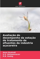 Avaliação do desempenho da estação de tratamento de efluentes da indústria açucareira (Portuguese Edition) 3330518170 Book Cover