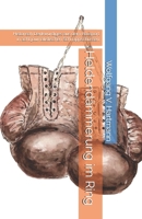 Heldendämmerung im Ring: Historisch Denkwürdiges aus dem Boxsport in acht journalistischen Schnappschüssen (German Edition) 1905194757 Book Cover