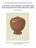 Egyptian and Roman Antiquities, and Renaissance Decorative Arts 1909400920 Book Cover