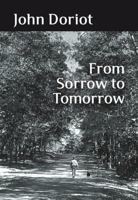 From Sorrow to Tomorrow 173524838X Book Cover